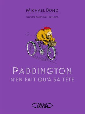 cover image of Paddington n'en fait qu'à sa tête